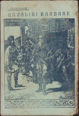 HST C6560 Năvăliri barbare de Lucian Bolcaș, 1906, Budapesta