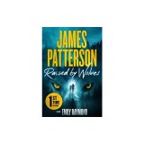 Raised by Wolves: Patterson's Greatest Small-Town Thriller Ever