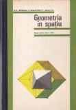 N. N. Mihaileanu, C. Ionescu-Bujor, C. Ionescu-Tiu - Geometria in spatiu.