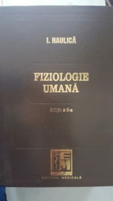 Fiziologie umana-I.Haulica foto