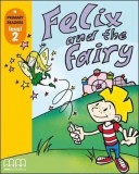 Felix and the Fairy (Level 2) | H.Q. Mitchell, MM Publications
