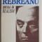 Rebreanu. Dincolo de realism &ndash; Ion Simut