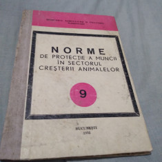 NORME NR.9 DE PROTECTIE A MUNCII IN SECTORUL CRESTERII ANIMALELOR 1985