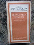 Provocarea stiintei-Solomon Marcus