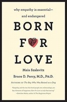 Born for Love: Why Empathy Is Essential--And Endangered foto