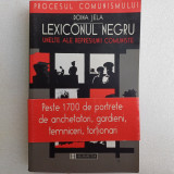 DOINA JELA-LEXICONUL NEGRU.UNELTE ALE REPRESIUNII COMUNISTE-2001 X2.