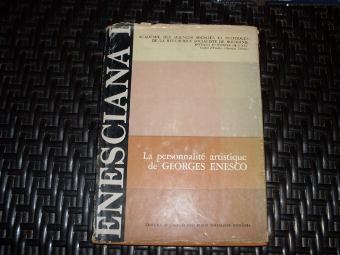 La Personnalite Artistique - Georges Enesco ,552610