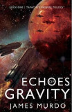 Echoes of Gravity - James Murdo
