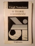Virgil Nemoianu - O teorie a secundarului: literatură, progres și reacțiune