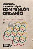 Structura si proprietatile compusilor organici (volumul 2). Hidrocarburi - 1987 - C. Csunderlik (A203)