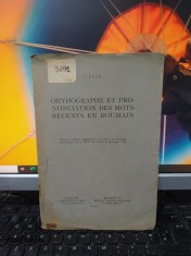 J. Byck, Ortographie et prononciation des mots recents en roumain, 1934 182