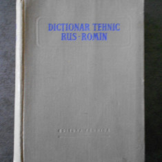 DICTIONAR TEHNIC RUS ROMAN (1956)