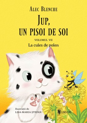 Jup, un pisoi de soi &amp;ndash; volumul VII &amp;ndash; La cules de polen PlayLearn Toys foto