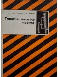 Gh. Miloiu - Transmisii mecanice moderne, editia a II-a (Editia: 1980)