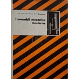 Gh. Miloiu - Transmisii mecanice moderne, editia a II-a (Editia: 1980)