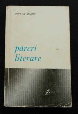 Paul Georgescu - Păreri literare foto