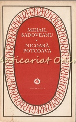 Nicoara Potcoava - Mihail Sadoveanu