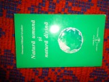 Natura umana si natura divina - Omraam Mikhael Aivanhov / 152 pagini