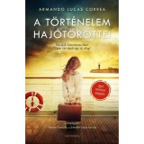 A t&ouml;rt&eacute;nelem haj&oacute;t&ouml;r&ouml;ttei - Armando Lucas Correa