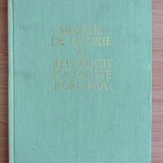 Florian Georgescu - Muzeul de istorie al Romaniei. Ghid (1974, editie cartonata)