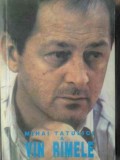 Vin Ramele - Mihai Tatulici - Roman, Editura Tinerama, 1993, 208 Pagini, Coperta Necartonata