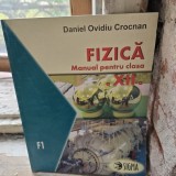 Fizica, manual pentru clasa a XII-a - Daniel Ovidiu Crocnan