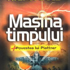 Masina timpului - H.G. Wells