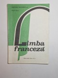 Cumpara ieftin Limba franceză. Manual pentru clasa a XI-a &ndash; Aut. Marcel Saraș, Ed. Didactică și Pedagogică