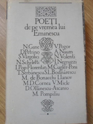 POETI DE PE VREMEA LUI EMINESCU-ANTOLOGIE DE EUGEN LUNGU-113153 foto
