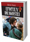 Epopeea dragostei (ed 2) - Michel Zevaco, Aldo Press