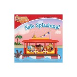 Safe Splashing!