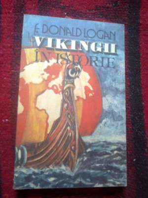 e3 Vikingii In Istorie - F. Donald Logan foto