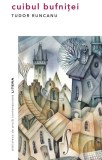 Cuibul bufnitei - Tudor Runcanu - Editura Litera