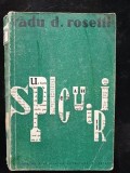 Spicuri- Radu D. Rosetti