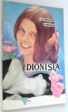 Dionisia - Lucrezzia Karnabatt