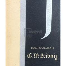 Dan Bădărau - G. W. Leibniz (editia 1966)