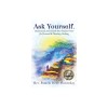 Ask Yourself. Understand and Unlock Your Psychic Power for Personal &amp; Planetary Healing