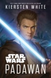 Carte Star Wars Padawan - Povestea Tanarului Obi-Wan Kenobi - Roman in Engleza, #1 New York Times Bestseller