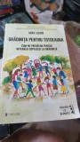 Gradinita pentru Totdeauna - Mira Loghin