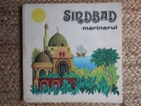 Sindbad Marinarul - Carte 3D, Ed. Ion Creanga 1980. Poveste Ilustrata