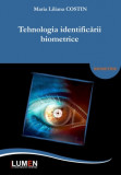 Tehnologia identificării biometrice - Maria Liliana COSTIN