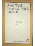 Henri Wald - Expresivitatea ideilor (editia 1986)