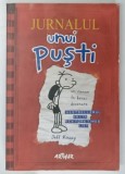 Jurnalul unui pusti: Jurnalul lui Greg Heffley de Jeff Kinney, 2010, Editie Brosata, 217 pagini, Editura Arthur