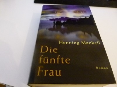 Die funfte Frau - Henning Mankel foto