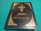 PREDICI LA DUMINICILE ȘI SĂRBĂTORILE DE PESTE AN* P&Acirc;INE ȘI APĂ PENTRU SUFLET / IERODIACON VISARION IUGULESCU / 2007 * 4 2 3