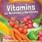 Vitamins as Necessary Nutrients