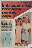 Imbracaminte Moderna Pentru Copii - Ana Popescu ,554922