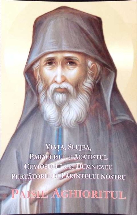 VIATA, SLUJBA, PARACLISUL SI ACATISTUL CUVIOSULUI SI DE DUMNEZEU PURTATORULUI PARINTELUI NOSTRU PAISIE AGHI-278616