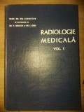 Radiologie medicala vol 1 Gh.Schmitzer., Sasa Pana