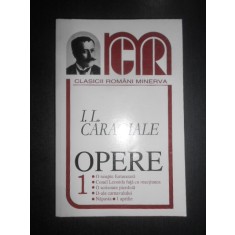 Ion Luca Caragiale - Opere. Teatru Volumul 1